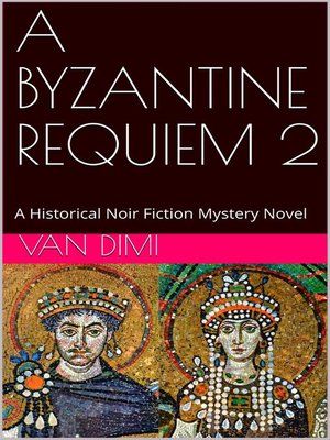 cover image of A Byzantine Requiem 2